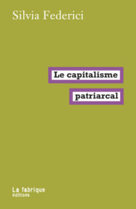 190610 le capitalisme patriarcal
